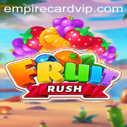 Exploring the World of FruitRush: Unleashing the Power of the Empire Card