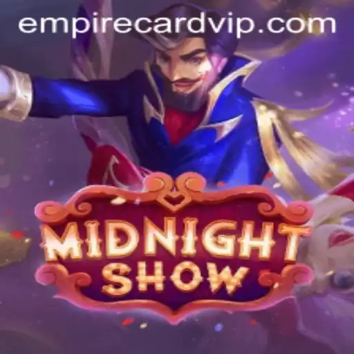 Exploring MidnightShow: Unveiling the Secrets of the Empire Card