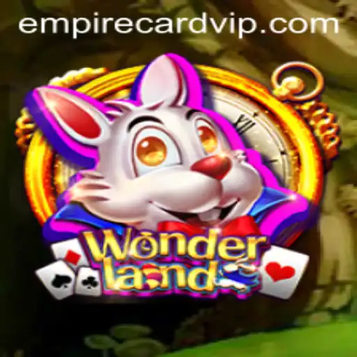 Exploring Wonderland: A Journey into the Enchantment of Empire Card Strategy